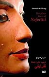 The many faces of Nefertiti = al-Wujūh al-kathīrah lil-malikah Nifirtītī