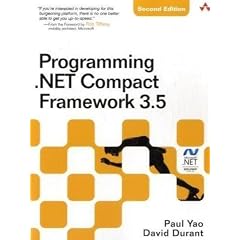 Programming .NET Compact Framework 3.5 Programming .NET Compact Framework 3.5