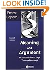 Meaning and Argument: An Introduction to Logic Through Language