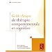 Guide clinique de th�rapie comportementale et cognitive