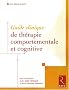 Guide clinique de th�rapie comportementale et cognitive