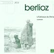 Berlioz, L'enfance Du,..