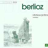 Berlioz - L`Enfance du Christ / von Otter · Cachemaille · van Dam · Rolfe Johnson · Monteverdi Choir · Opéra de Lyon · Gardiner