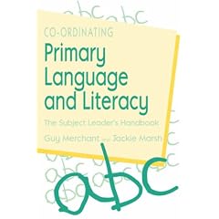 Co-Ordinating Primary Language and Literacy: The Subject Leader's Handbook
