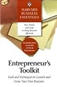 Entrepreneur's Toolkit: Tools and Techniques to Launch and Grow Your New Business (Harvard Business Essentials)