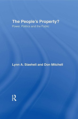 The People's Property?: Power, Politics, and the Public.