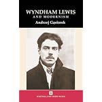 Wyndham Lewis and Modernism (Writers & Their Work) book cover