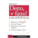 Detto, fatto! L'arte dell'efficienza