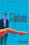 The graduate / by Charles Webb