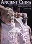 Ancient China: Chinese Civilization From Its Origins To the tang Dynasty