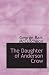 The
Daughter
of
Anderson
Crow