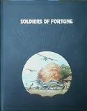 SOLDIERS OF FORTUNE