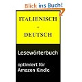 Italienisch - Deutsch Lesew�rterbuch (Lesew�rterb�cher)