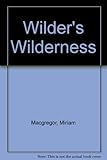 Wilder's wilderness