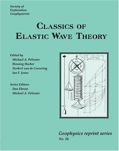 Classics of Elastic Wave Theory