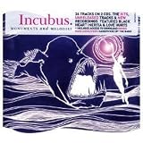 INCUBUS MONUMENTS AND MELODIES