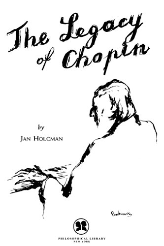 The Legacy of Chopin