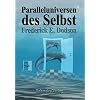 Paralleluniversen des Selbst