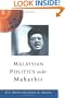 Malaysian Politics Under Mahathir (Politics in Asia)