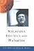Malaysian Politics Under Mahathir (Politics in Asia)