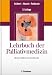 Image of Lehrbuch der Palliativmedizin: Mit einem Geleitwort von Helmut Pichlmaier