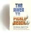 The River to Pickle Beach
