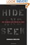 Hide and Seek: The Search for Truth in Iraq