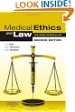 Medical Ethics and Law: The Core Curriculum