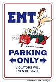 EMT ~Sign~ paramedic hospital injury health job gift