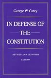 IN DEFENSE OF THE CONSTITUTION