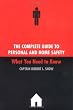 The Complete Guide to Personal and Home Safety: What You Need to Know