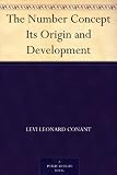The Number Concept Its Origin and Development