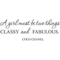 #1 A girl must be two things CLASSY and FABULOUS coco chanel wall art decal love vinyl letters