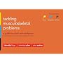 Tackling musculoskeletal problems: a guide for clinic and workplace, identifying obstacles using the psychosocial flags framework