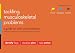 Tackling musculoskeletal problems: a guide for clinic and workplace, identifying obstacles using the psychosocial flags framework