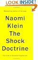 The Shock Doctrine: The Rise of Disaster Capitalism
