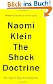 The Shock Doctrine: The Rise of Disaster Capitalism
