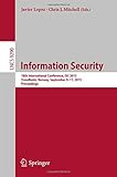 Information security : 18th international conference, ISC 2015, Trondheim, Norway, September 9-11, 2015, proceedings