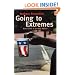 Going to Extremes: Notes from a Divided Nation