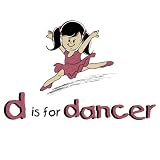 D Is For Dancer T-Shirt