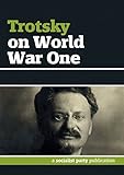 Trotsky on World War One