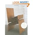 Limited Edition: Prototypes, One-Offs and Design Art Furniture