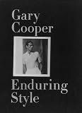 Gary Cooper: Enduring Style