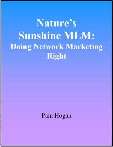Nature's Sunshine MLM: Doing Network Marketing Right Nature's Sunshine MLM: Doing Network Marketing Right