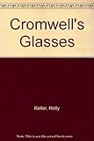 Cromwell's glasses