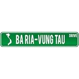 New  Ba Ria-Vung Tau Drive - Sign / Signs  Vietnam Street Sign City