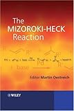 IMAGE OF The Mizoroki-Heck Reaction