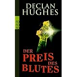 Der Preis des Blutesvon "Declan Hughes"