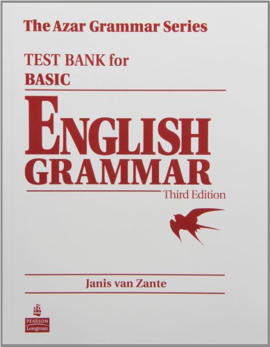 Basic English Grammar Test Bank, Third Edition
