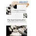 The God Conversation: Using Stories and Illustrations to Explain Your Faith